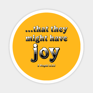 That They Might Have Joy Magnet